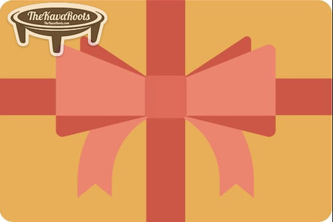 Kava Gift Card - The Kava Roots Gift Card - Kava The Kava Roots - thekavaroots.com The Kava Roots - thekavaroots